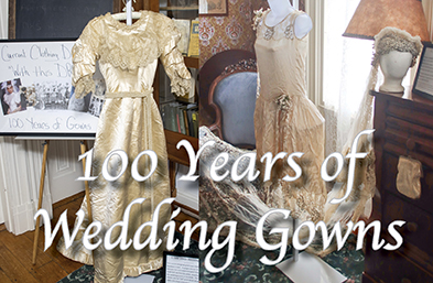 100 years of Wedding Gowns Mauricetown Historical Society